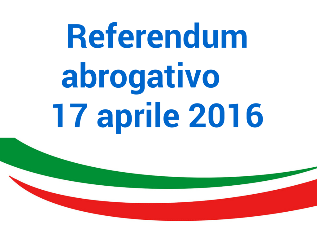 Referendum abrogativo 17 aprile 2016